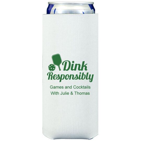 Dink Responsibly Collapsible Slim Huggers